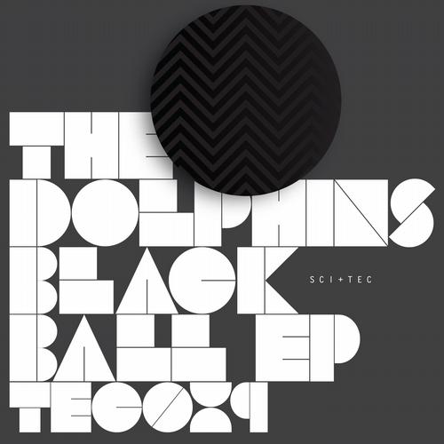 The Dolphins - Black Ball (Original Mix)