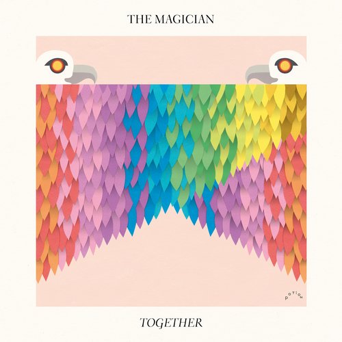The Magician - Together (Extended Mix)