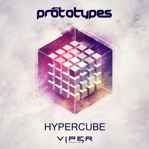 The Prototypes - Hypercube (Original Mix)