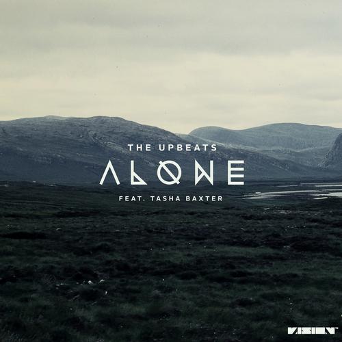 The Upbeats, Fourward - Alone feat. Tasha Baxter (Fourward Remix)