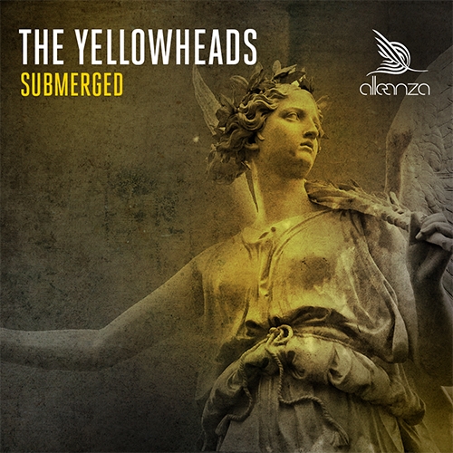 The YellowHeads - Submerged (Original Mix)