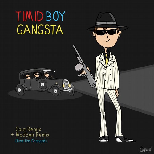 Timid Boy - Gangsta (Original Mix)