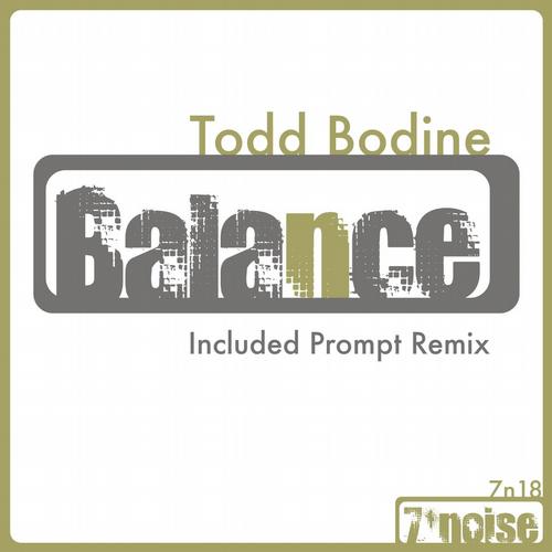 Todd Bodine - True Friends (Original Mix)