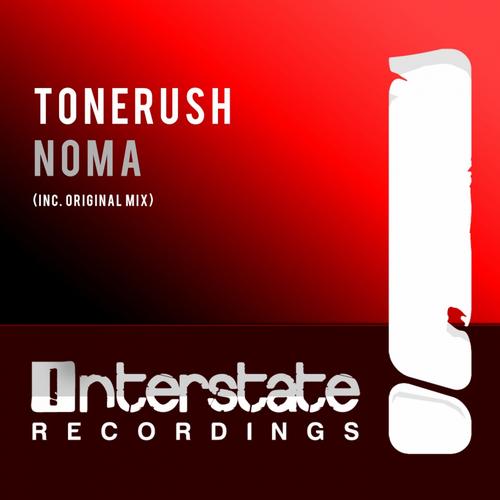 Tonerush - Noma (Original Mix)