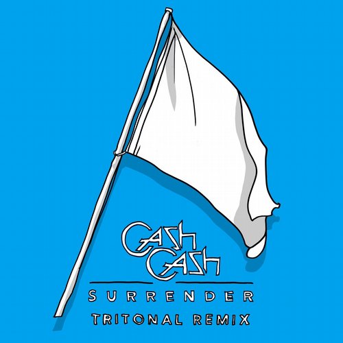Tritonal, Cash Cash - Surrender (Tritonal Remix)