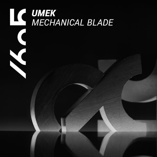UMEK - Mechanical Blade (Original Mix)