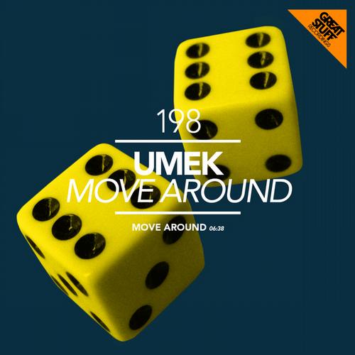 UMEK - Move Around (Original Mix)