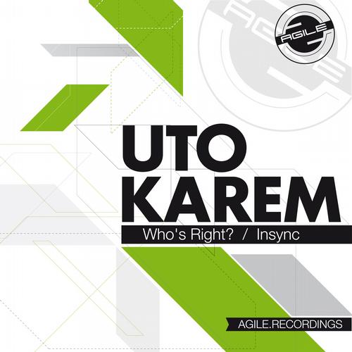 Uto Karem - Who's Right? (Original Mix)