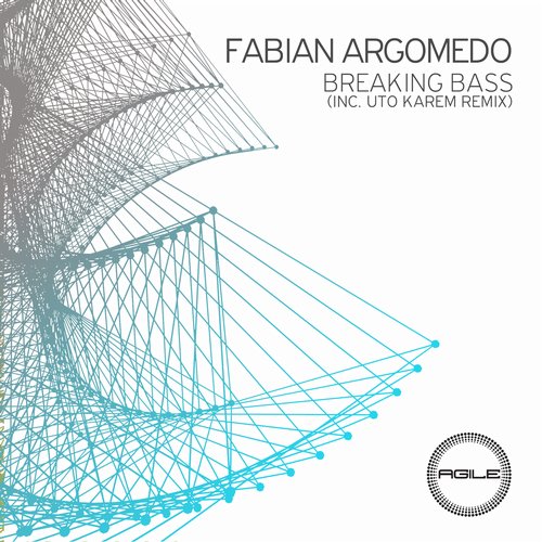 Uto Karem, Fabian Argomedo - Breaking Bass (Uto Karem Remix)