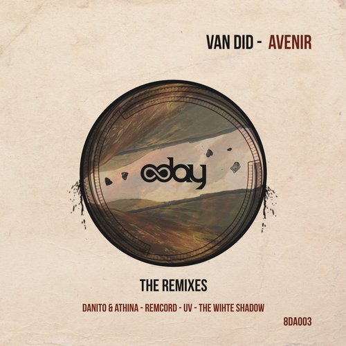 Van Did - Avenir (Danito & Athina Remix)
