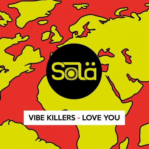 Vibe Killers - Love You (Original Mix)