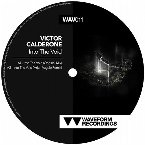 Victor Calderone, Arjun Vagale - Into The Void (Arjun Vagale Remix)