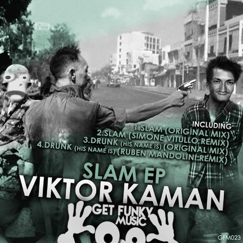 Viktor Kaman - Slam (Simone Vitullo Remix)