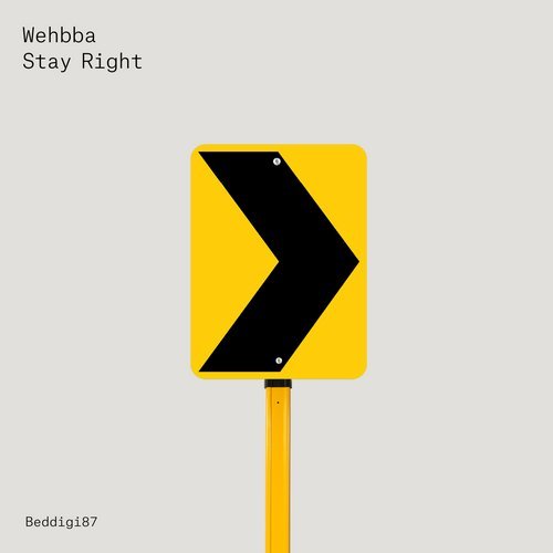 Wehbba - Stay Right (Original Mix)