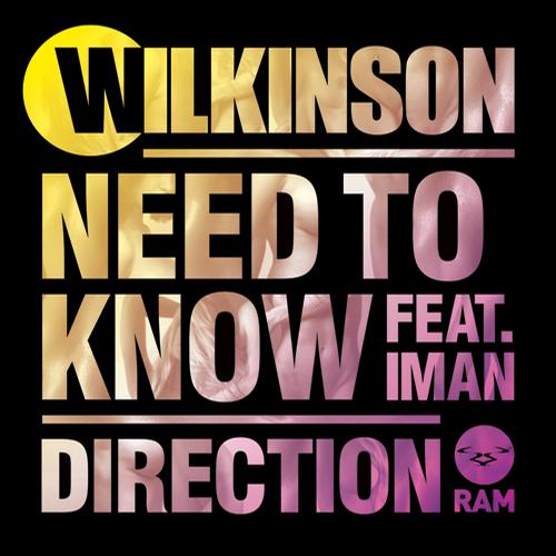 Wilkinson - Need To Know Feat. Iman (Original Mix)