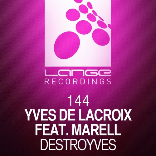 Yves De Lacroix, Marell - Destroyves (Original Mix)